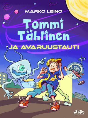 cover image of Tommi Tähtinen ja avaruustauti